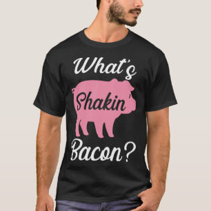 Camiseta Lo que sacude el tocino