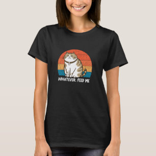 Camiseta Lo que sea Aliméntame Gato Divertido Malhumorado S