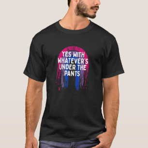 Camiseta Lo que sea debajo de los pantalones Bisexual LGBTQ
