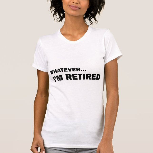 Camiseta Lo que sea. Estoy cansado (Anverso)