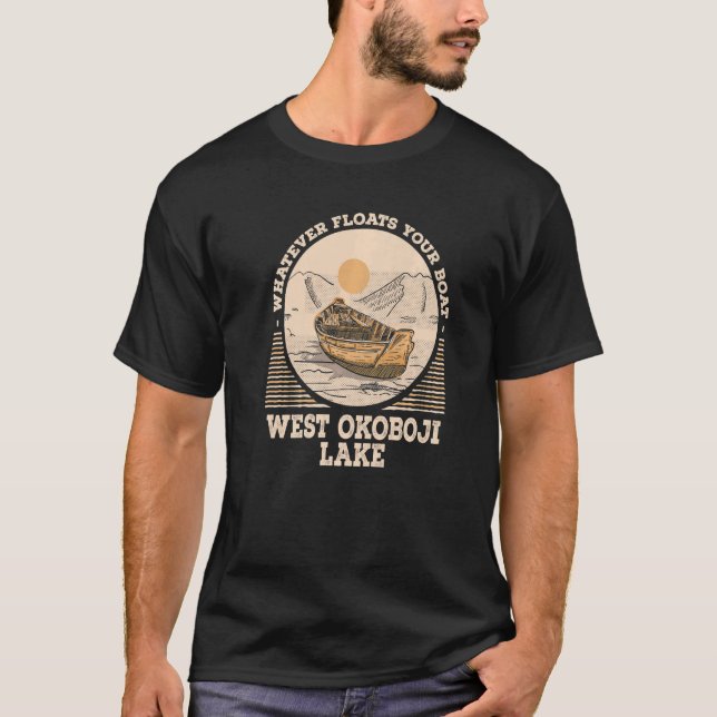 Camiseta Lo que sea que flote tu barco al oeste del lago Ok (Anverso)