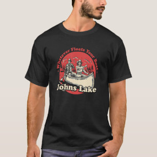 Camiseta Lo que sea que flote tu bote Johns Lake Sayings Fl