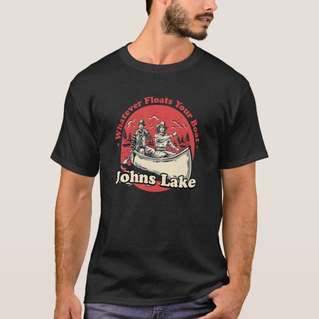 Camiseta Lo que sea que flote tu bote Johns Lake Sayings Fl (Anverso)