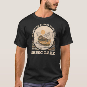 Camiseta Lo que sea que flote tu bote Sebec Lake Motivation
