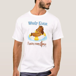Camiseta Lo que sea que flote tu caballo 2
