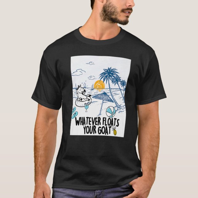 Camiseta Lo que sea que flote tu cabra flotando (Anverso)