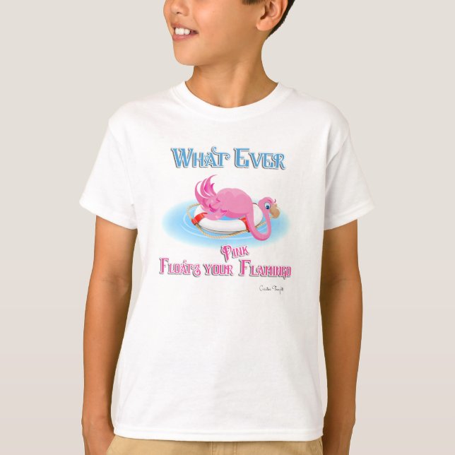 Camiseta Lo Que Sea Que Flote Tu Flamingo Rosa (Anverso)