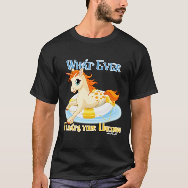 Camiseta Lo que sea que flote tu unicornio (Anverso)