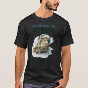 Camiseta Lo que sea que haga que tu hermana hermana sea hum
