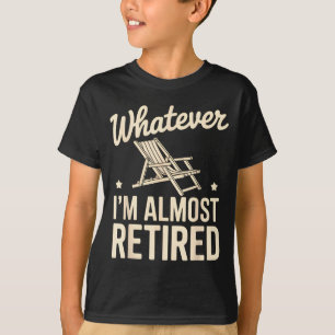Camiseta Lo que sea que sea, estoy casi retirado Humor dive