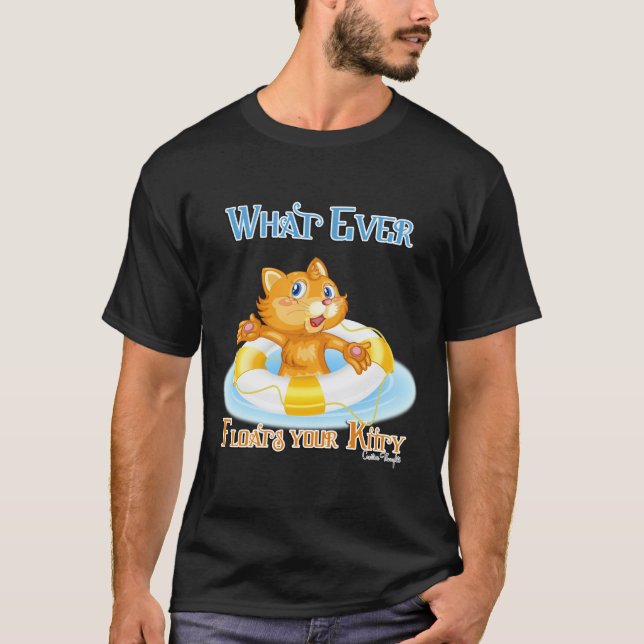 Camiseta Lo Que Sea Que Te Flote El Gatito (Anverso)