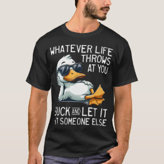 Camiseta Lo Que Sea Que Te Lance, Agáchate y Deja Que Golpe