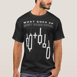 Camiseta Lo Que Sucede Debe Bajar - Mercado De Valores Grac