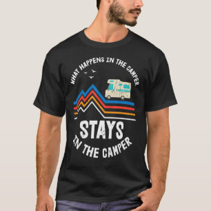 Camiseta Lo Que Sucede En El Camper Se Queda En El Camper T