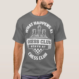 Camiseta Lo que sucede en el club de ajedrez es