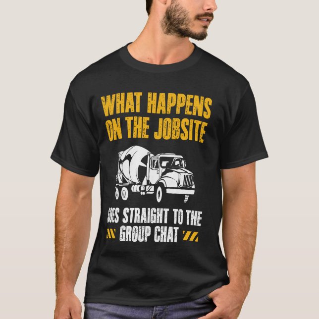 Camiseta Lo que sucede en la cuadrilla de trabajadores de c (Anverso)