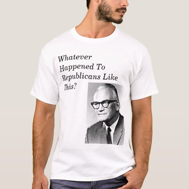 Camiseta ¿Lo que sucedió a los republicanos como Goldwater? (Anverso)