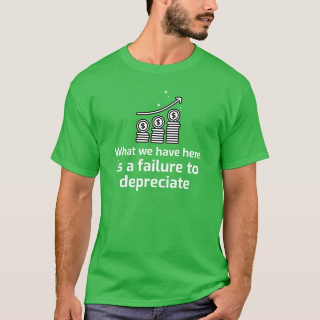 Camiseta Lo que tenemos aquí es un fracaso en DEPRECIAR (Anverso)