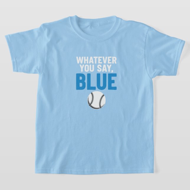 Camiseta Lo Que Tú Digas Beisbol Azul (Distribución)