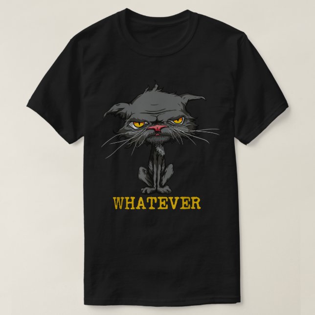 Camiseta Lo Quiera Gato Enojado Divertido Sarcástico Amante (Diseño del anverso)
