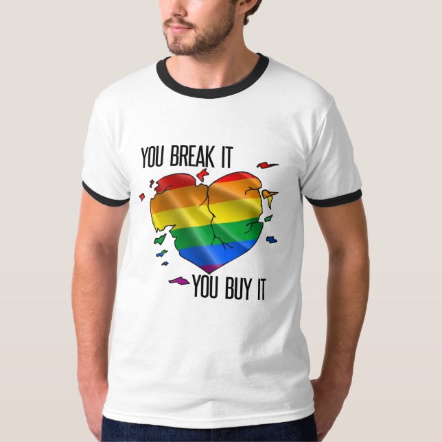 Camiseta Lo rompes, lo compras (Anverso)