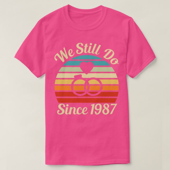 Camiseta Lo Seguimos Haciendo Desde 1987 Boda De Versión Li (Diseño del anverso)
