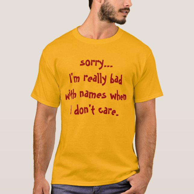 Camiseta lo siento... (Anverso)