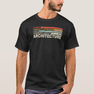 Camiseta Lo siento arquitectura retro para hombres y mujere