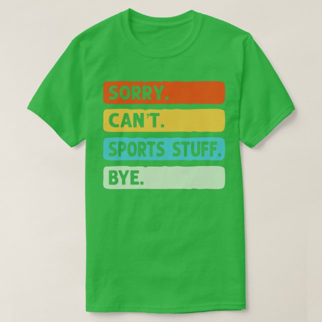 Camiseta Lo siento Cant Sports Studios Bye1 (Diseño del anverso)