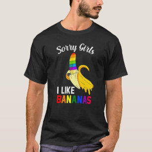 Camiseta Lo Siento Chica Me Gusta El Orgullo Gay Bananas Lg