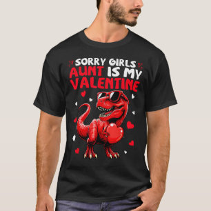 Camiseta Lo siento chicas la tía es mi San Valentín dinosau