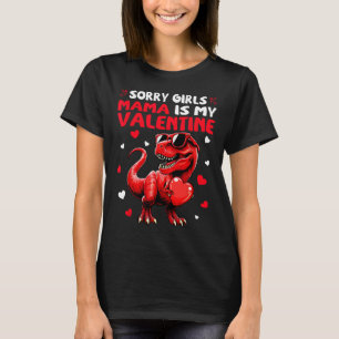 Camiseta Lo siento chicas mamá es mi dinosaurio de San Vale
