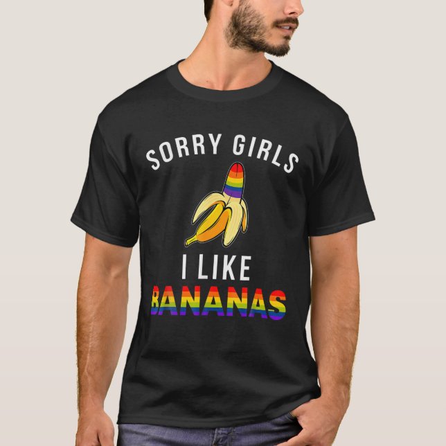 Camiseta Lo siento Chicas que me gustan los plátanos (Anverso)