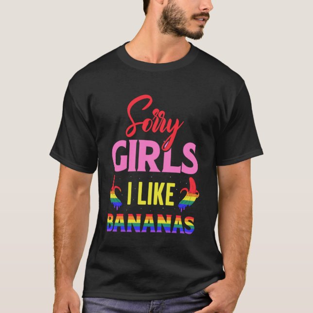 Camiseta Lo siento Chicas que me gustan los plátanos (Anverso)