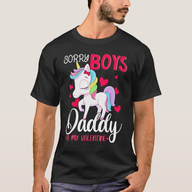 Camiseta Lo siento, chicos, papá es mi El día de San Valent (Anverso)