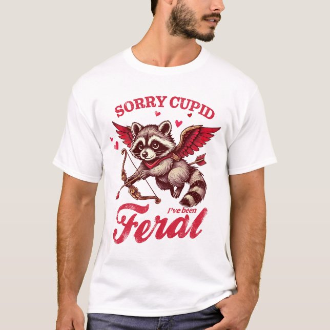 Camiseta "Lo siento Cupido, he sido Feral" Raccoon (Anverso)