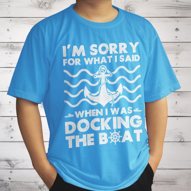 Camiseta Lo siento Dock el divertido capitán del barco nave (Subido por el creador)