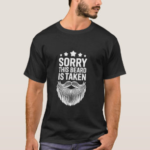 Camiseta Lo siento, esta barba está ocupada Diseño divertid