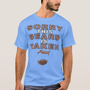 Camiseta Lo siento, esta barba está tomada5