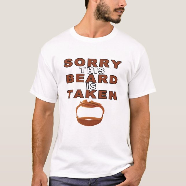 Camiseta Lo siento, esta barba está tomada, regalo Día de S (Anverso)