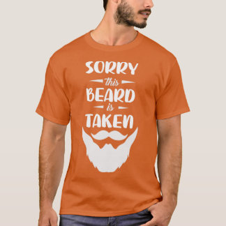 Camiseta Lo siento, esta barba se lleva a los hombres con b