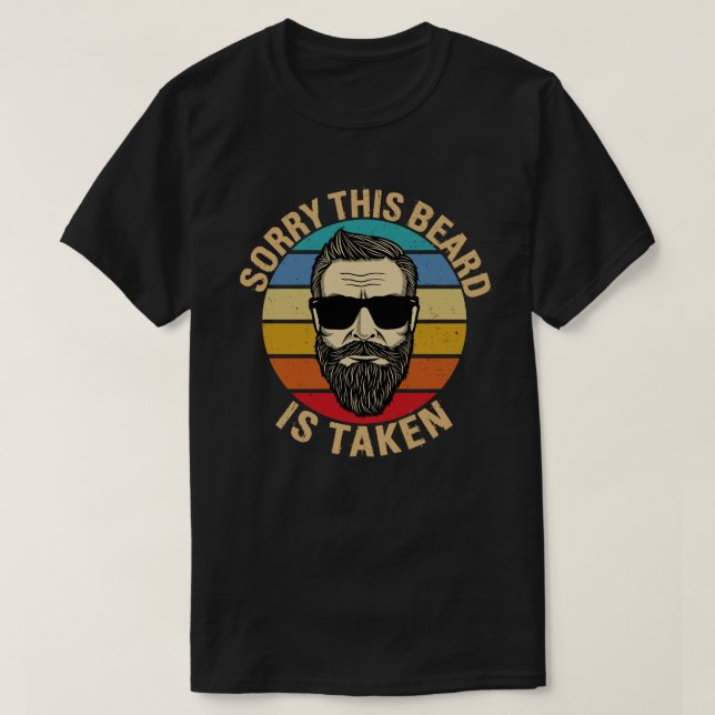 Camiseta Lo siento, esta barba se lleva regalo Día de San V (Diseño del anverso)