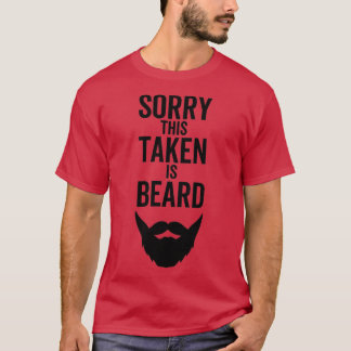 Camiseta Lo siento, esta barba se toma 1
