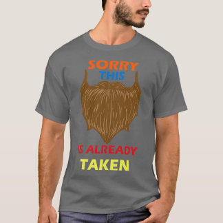 Camiseta Lo siento, esta barba se toma 85