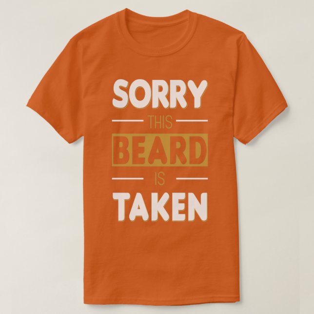 Camiseta Lo Siento, Esta Barba Se Toma Divertidas Ideas De  (Diseño del anverso)