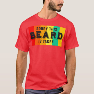 Camiseta Lo Siento, Esta Barba Se Toma Divertidas Palabras