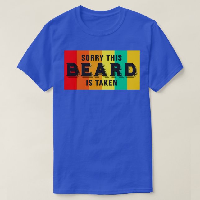 Camiseta Lo Siento, Esta Barba Se Toma Graciosa Barba Sayin (Diseño del anverso)