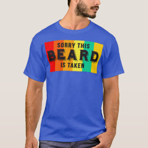 Camiseta Lo Siento, Esta Barba Se Toma Graciosa Barba Sayin