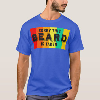 Camiseta Lo Siento, Esta Barba Se Toma Graciosa Barba Sayin