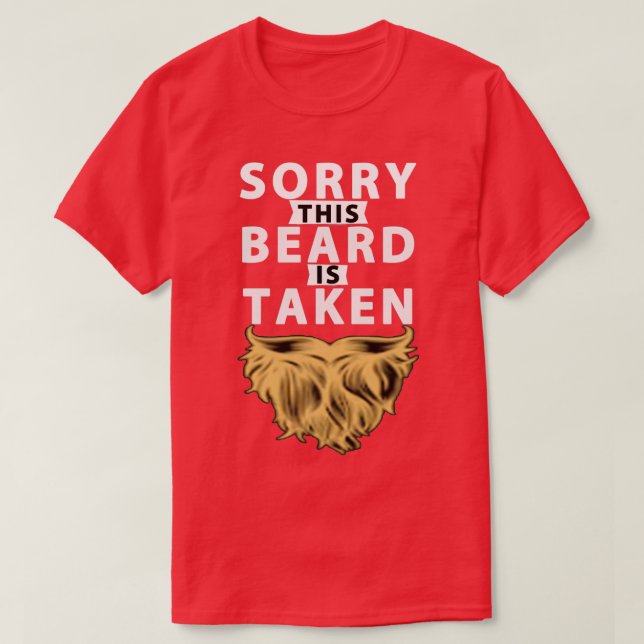 Camiseta Lo siento, esta barba se toma un regalo divertido  (Diseño del anverso)